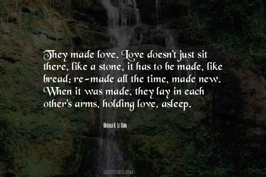 Love Is Like Bread Quotes #859518