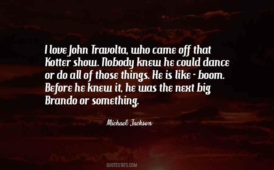 Love Is Like Dance Quotes #1028529