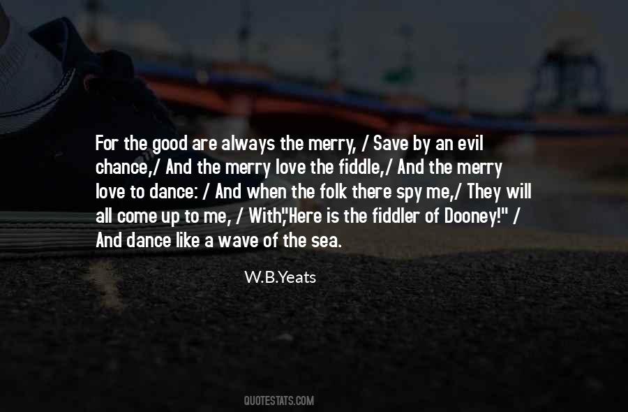 Love Is Like Dance Quotes #662787