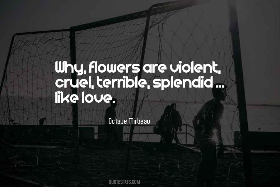 Love Is Like Flowers Quotes #1022983