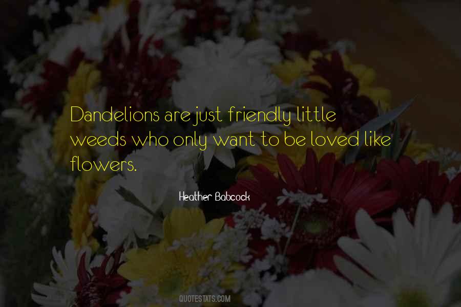 Love Is Like Flowers Quotes #1454590