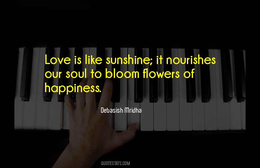 Love Is Like Flowers Quotes #603806