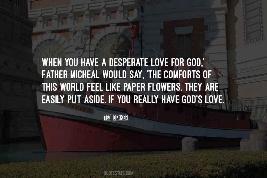 Love Is Like Flowers Quotes #767109
