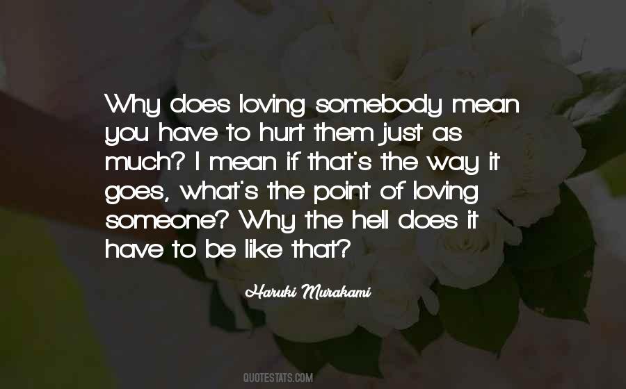 Love Is Like Hell Quotes #1082484
