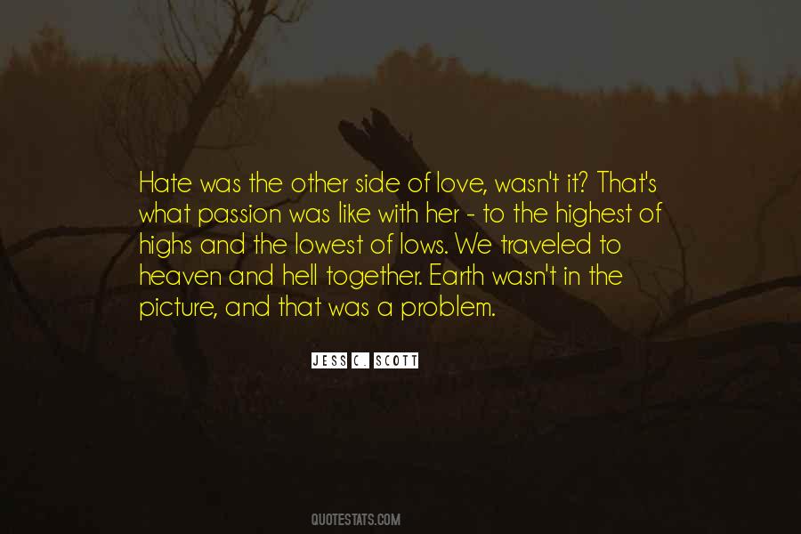 Love Is Like Hell Quotes #1095659