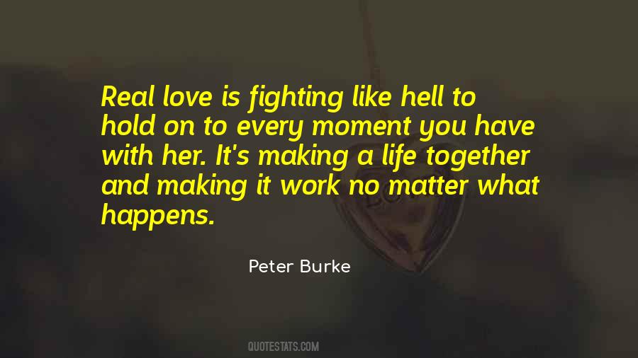 Love Is Like Hell Quotes #1289651