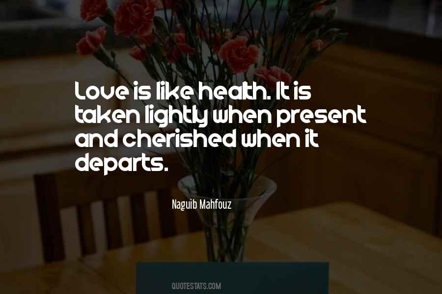 Love Is Like Quotes #1202506