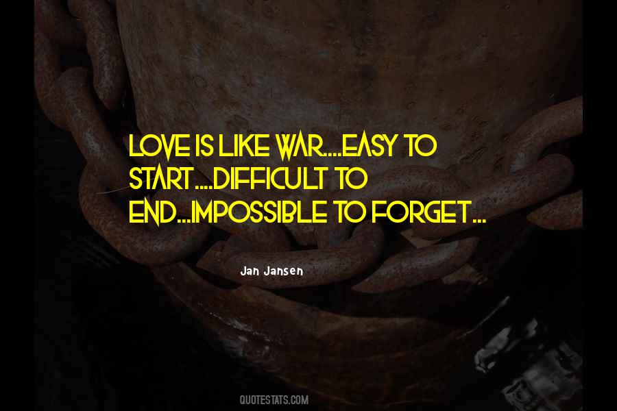 Love Is Like War Quotes #1849176