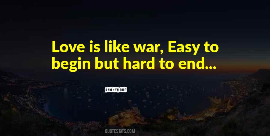 Love Is Like War Quotes #1856736
