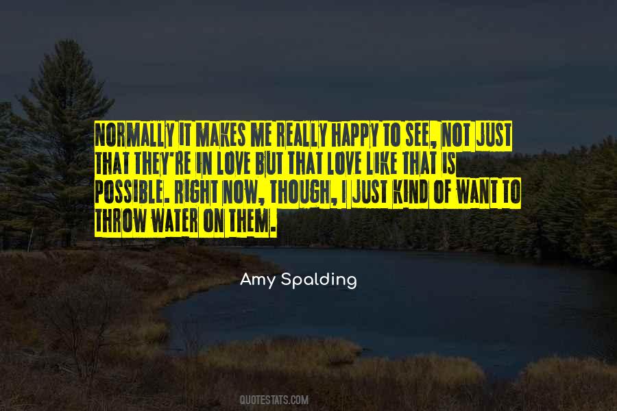 Love Is Like Water Quotes #1662889