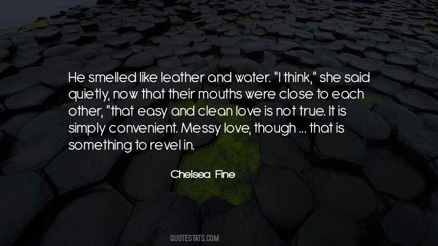 Love Is Like Water Quotes #939246