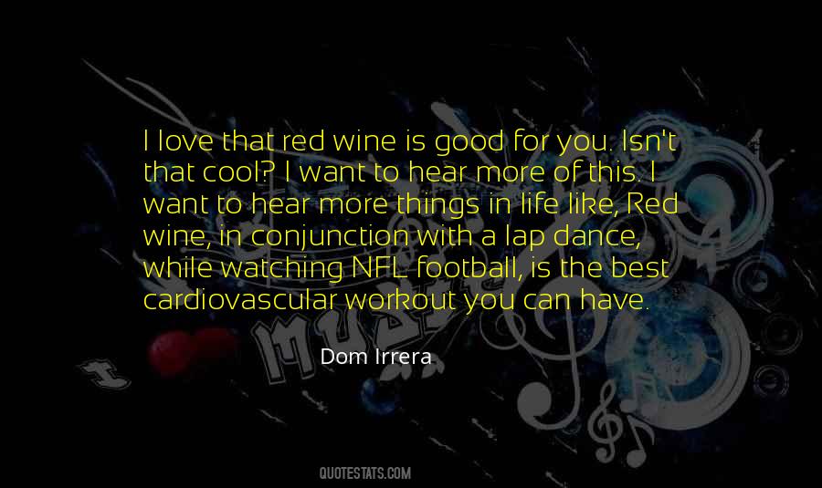 Love Is Like Wine Quotes #1815957