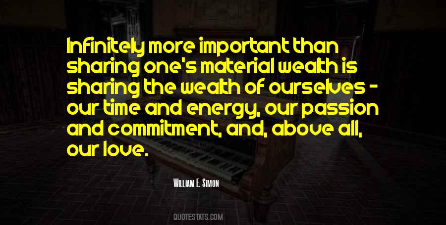 Love Is More Important Quotes #340397