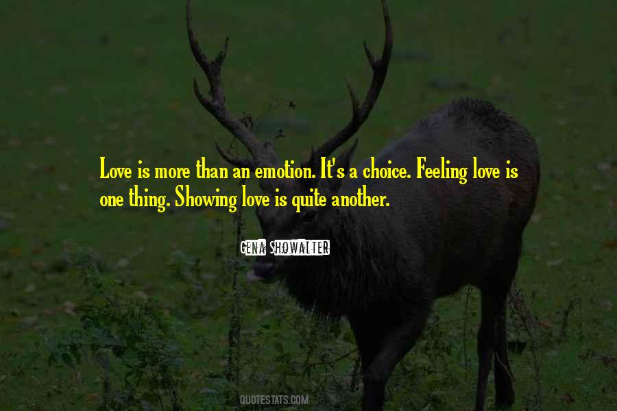 Love Is Not A Feeling It's A Choice Quotes #1094847