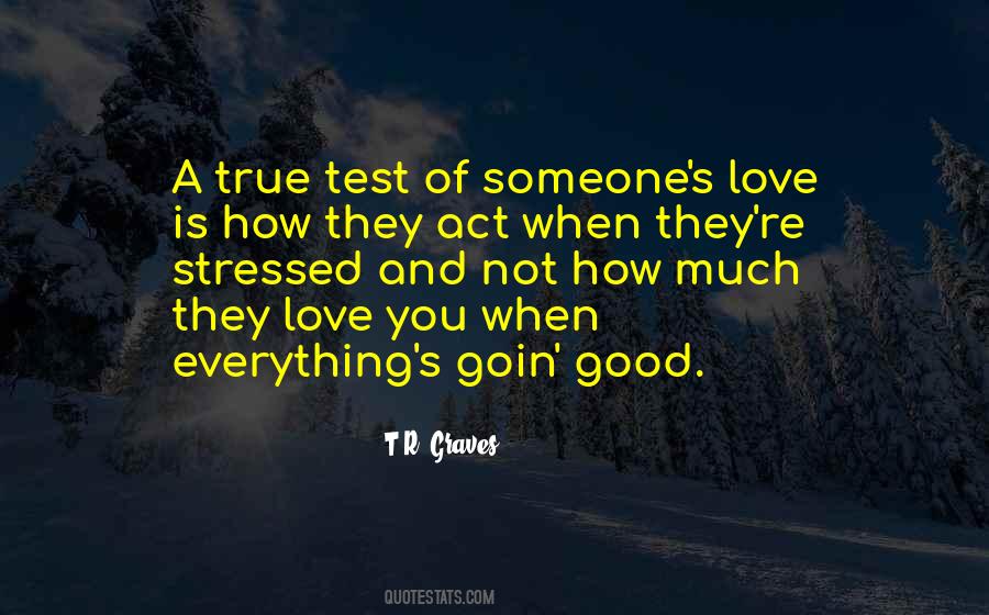 Love Is Not A Test Quotes #1807217