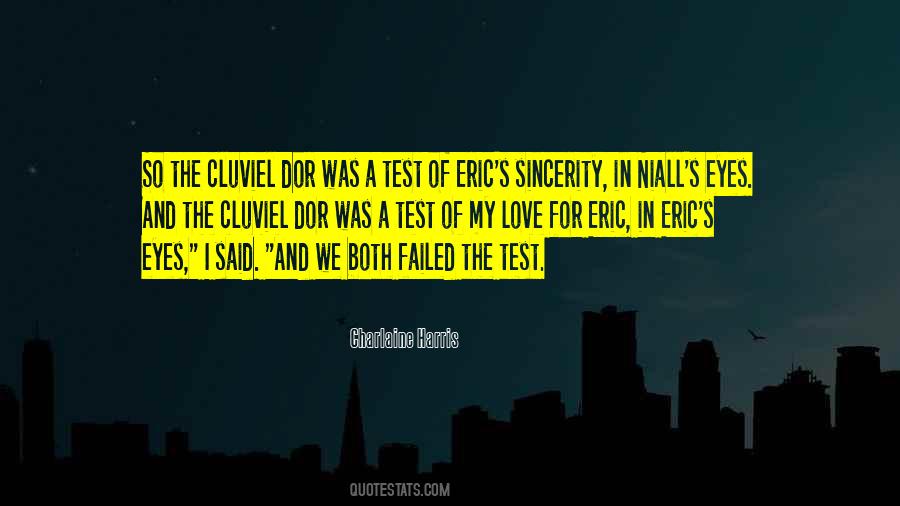 Love Is Not A Test Quotes #35767
