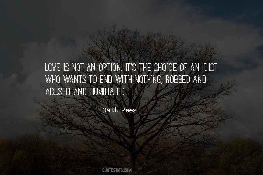 Love Is Not An Option Quotes #1033503