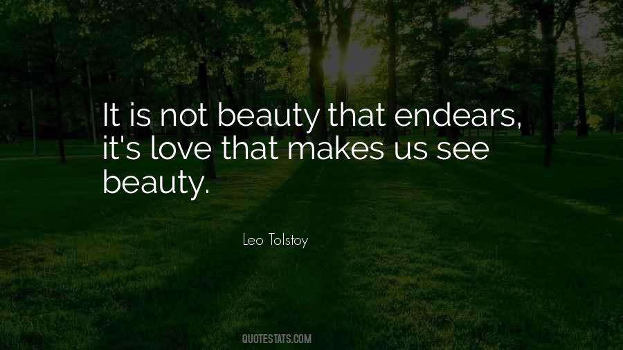 Love Is Not Beauty Quotes #379723