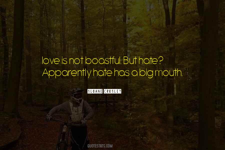 Love Is Not Boastful Quotes #1435930