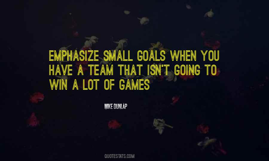 Quotes About Team Goals #1765212