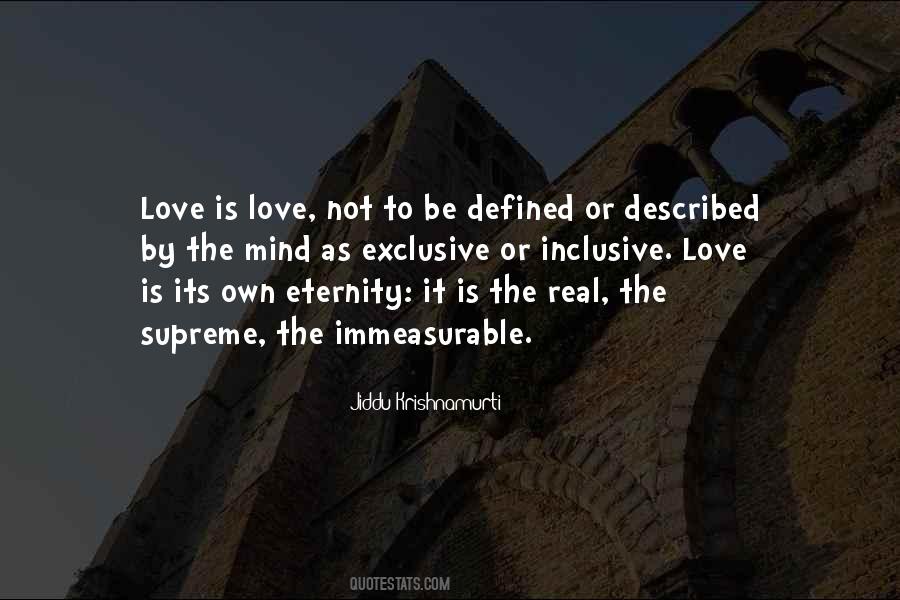 Love Is Not Defined Quotes #581784