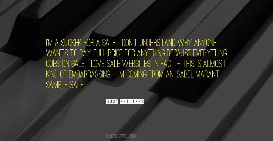 Love Is Not For Sale Quotes #719413