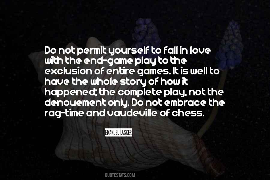 Love Is Not Game Quotes #416079
