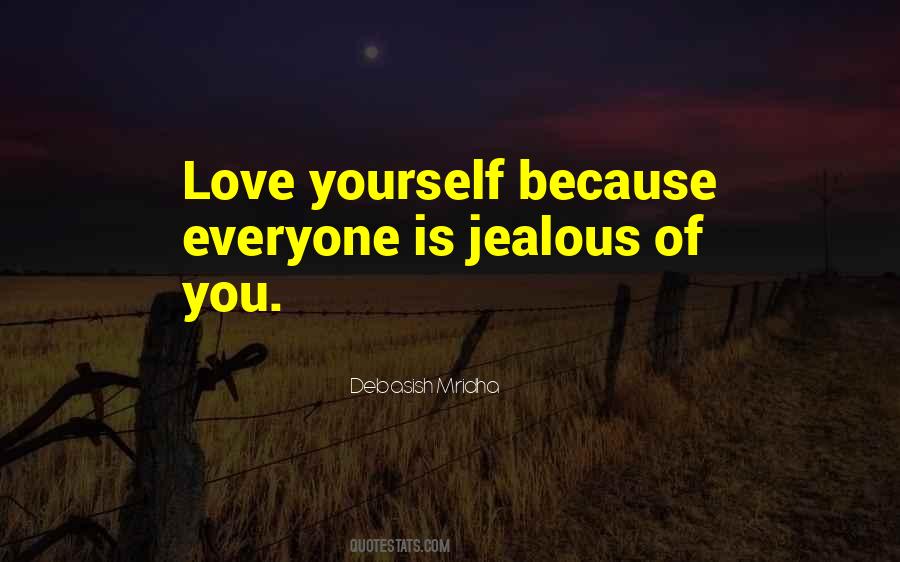 Love Is Not Jealous Quotes #339206