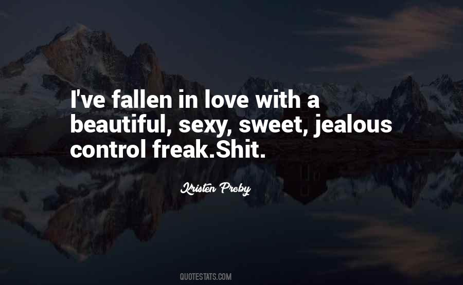 Love Is Not Jealous Quotes #412645
