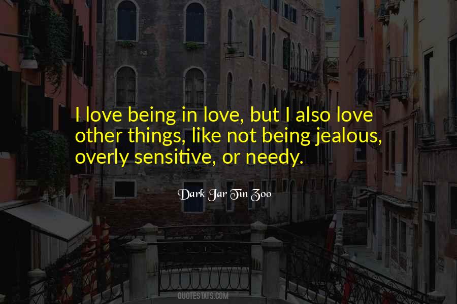 Love Is Not Jealous Quotes #421220