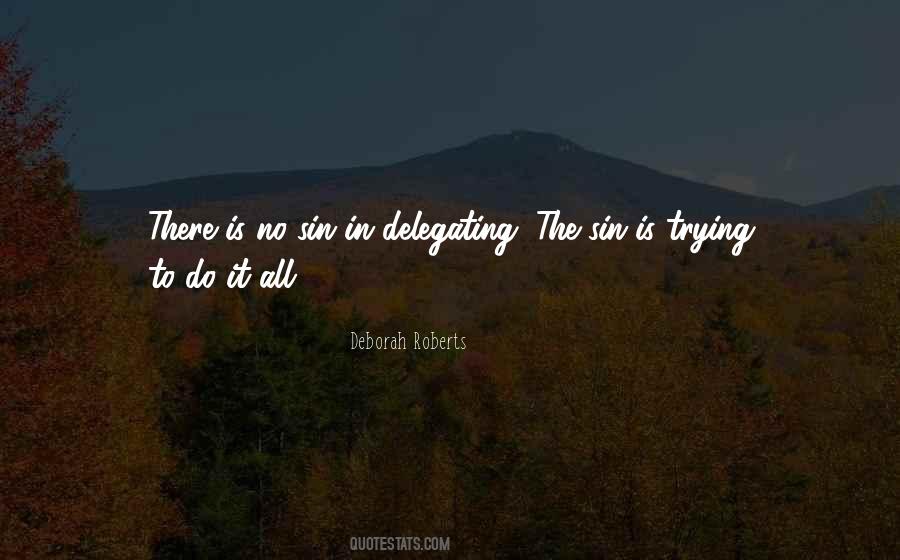 Quotes About Delegating #1161762
