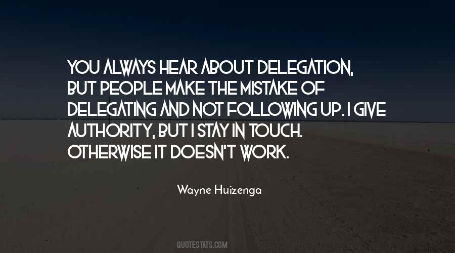 Quotes About Delegating #1480114