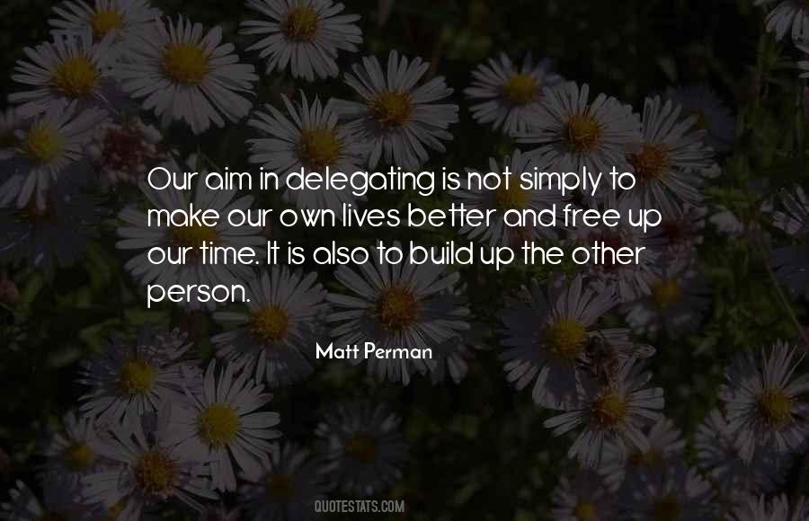 Quotes About Delegating #1785824