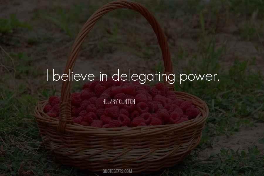 Quotes About Delegating #254124