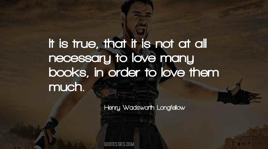 Love Is Not Necessary Quotes #347689
