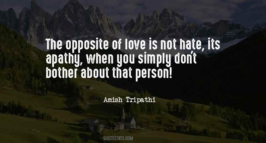Love Is Not Quotes #1245139