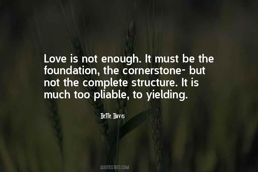 Love Is Not Quotes #1284795