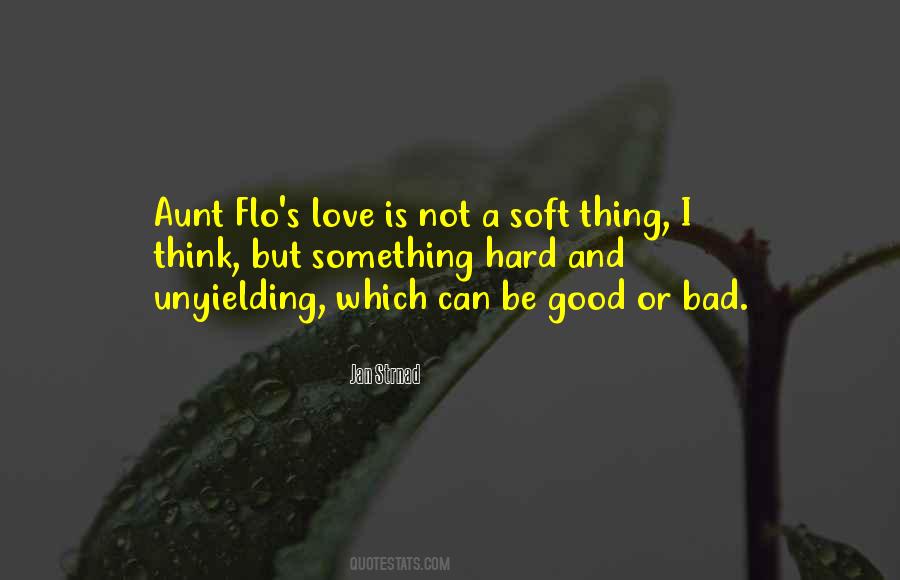 Love Is Not Something Quotes #225024