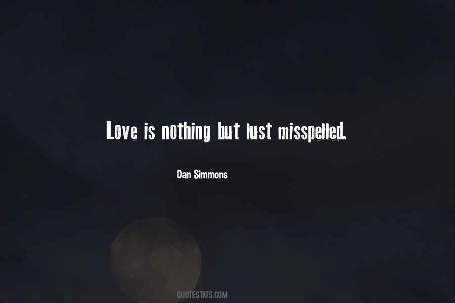 Love Is Nothing But Quotes #1066030