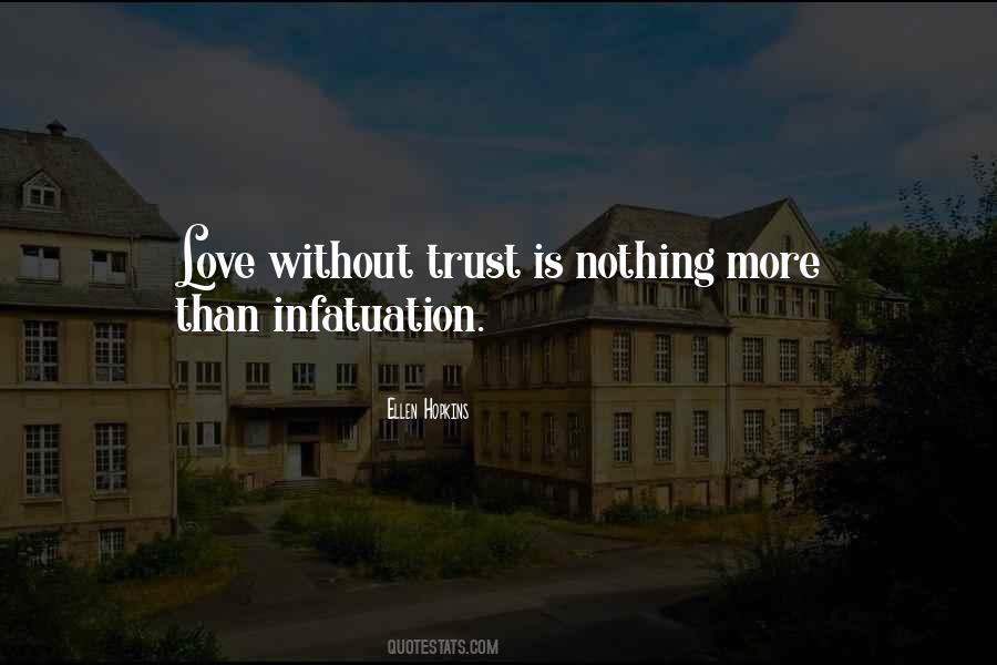 Love Is Nothing Without Trust Quotes #1226560