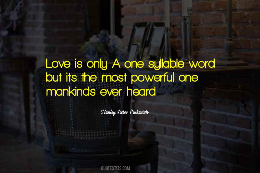 Love Is Only A Word Quotes #1415141