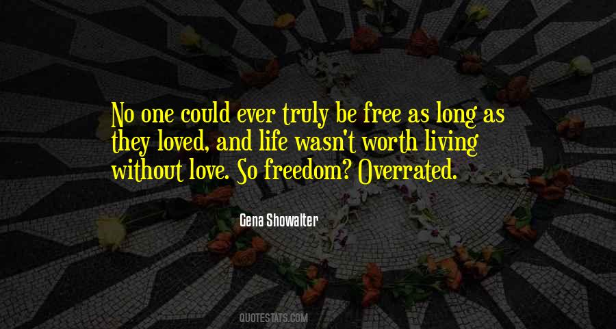 Love Is Overrated Quotes #1071994