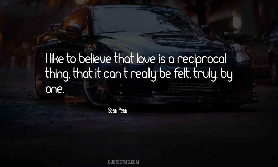 Love Is Reciprocal Quotes #138566