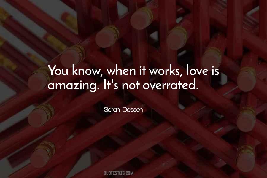 Love Is So Overrated Quotes #201835