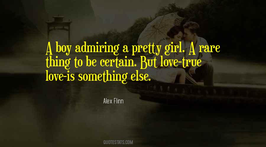 Love Is Something Else Quotes #476653