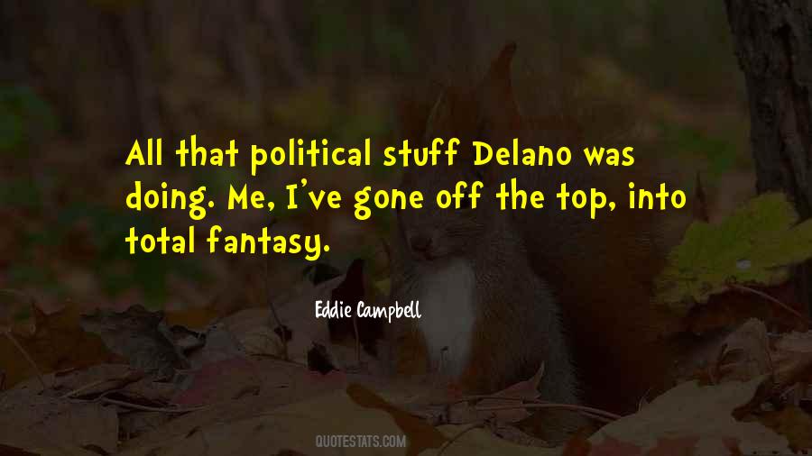 Quotes About Delano #283899