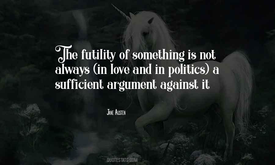 Love Is Sufficient Quotes #1258732