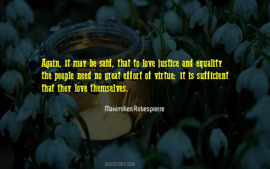 Love Is Sufficient Quotes #1702385