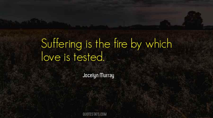 Love Is Tested Quotes #607846