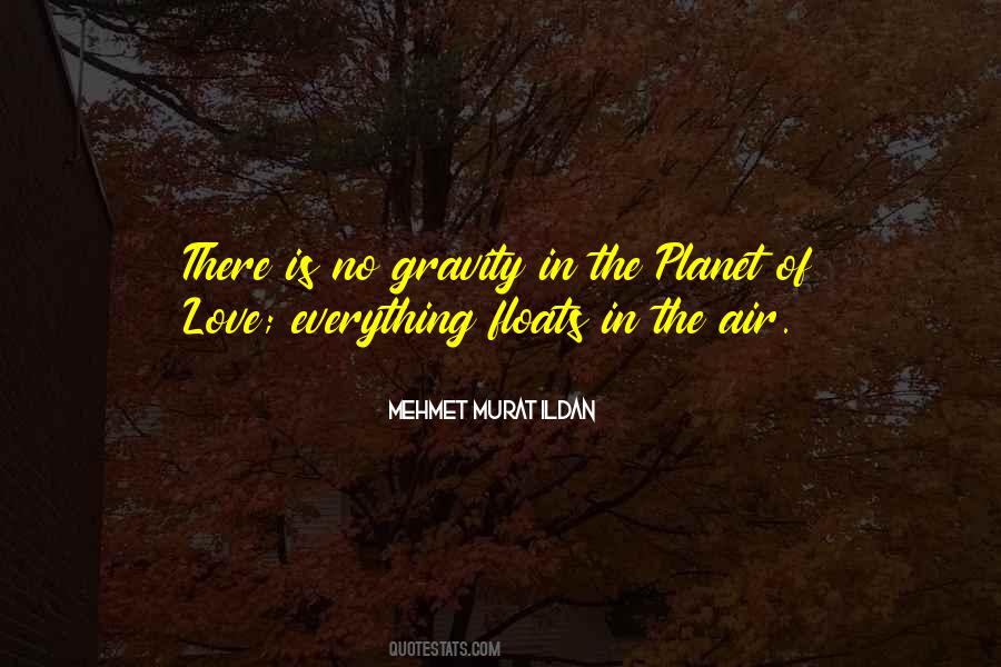 Love Is The Air Quotes #292903